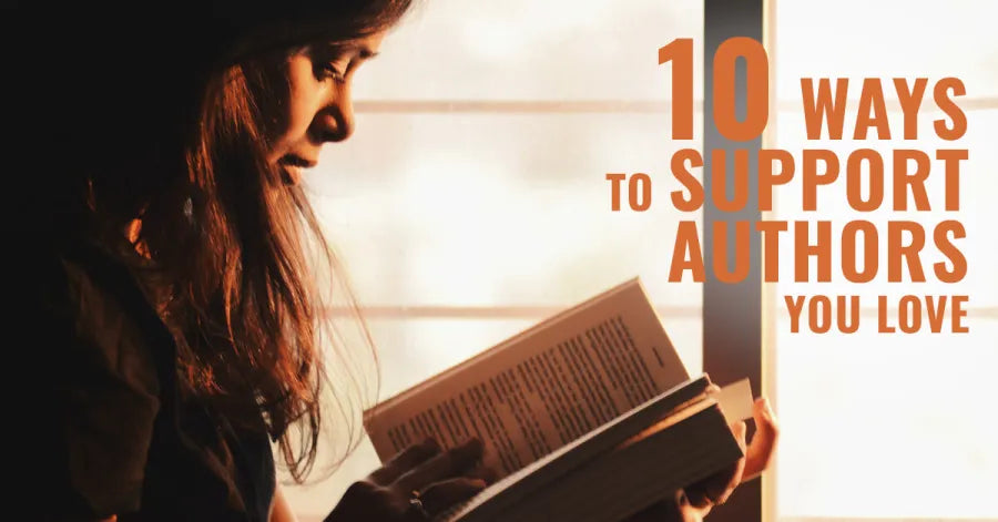 10 Ways to Support Authors You Love