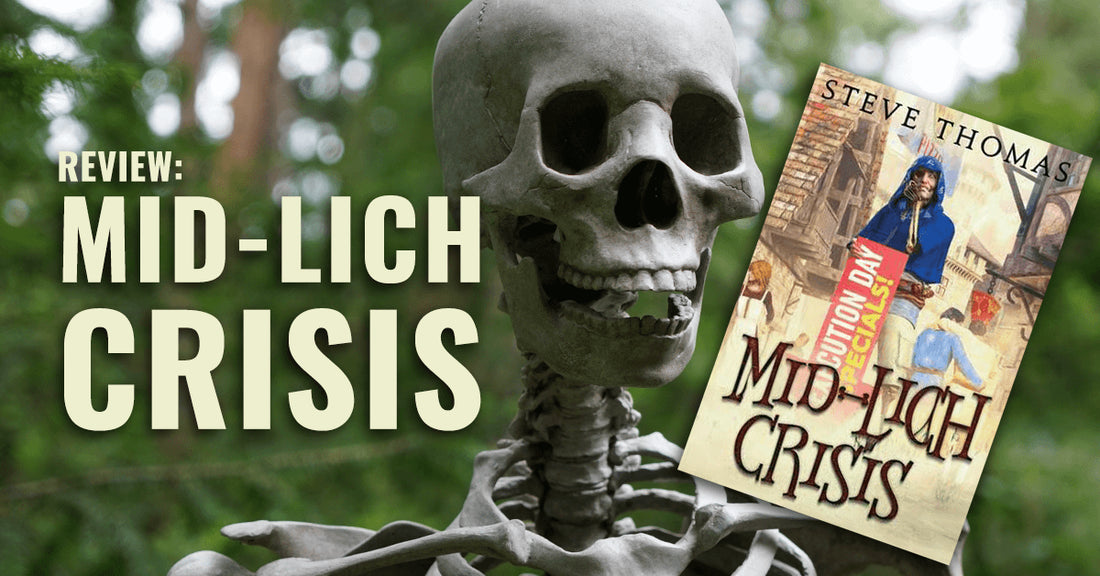 Review: Mid-Lich Crisis